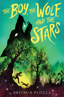 The Boy, the Wolf, and the Stars 0358243890 Book Cover