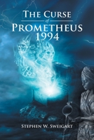 The Curse of Prometheus 1994 1953731783 Book Cover
