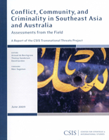 Conflict, Community, and Criminality in Southeast Asia and Australia: Assessments from the Field: A Report of the CSIS Transnational Threats Project 0892065834 Book Cover