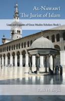 Al-Nawawi: The Jurist of Islam 1425131859 Book Cover