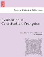 Examen de La Constitution Franaoise 2013455232 Book Cover