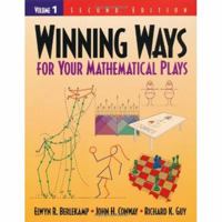 Winning Ways for Your Mathematical Plays, Vol. 1 1568811306 Book Cover