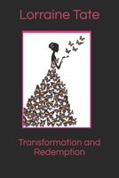 Transformation and Redemption B094GY7G42 Book Cover