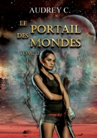 Le portail des mondes Tome 3 2322663875 Book Cover