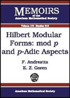 Hilbert Modular Forms: Mod $p$ and $p$-Adic Aspects (Memoirs of the American Mathematical Society) 0821836099 Book Cover