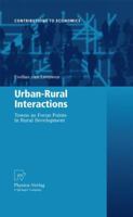 Urban-Rural Interactions: Towns as Focus Points in Rural Development 3790824062 Book Cover