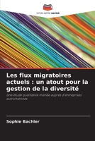 Les flux migratoires actuels: un atout pour la gestion de la diversité (French Edition) 6630054628 Book Cover