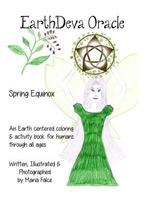 EarthDeva Oracle: Spring Equinox 1793364125 Book Cover