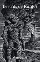 Les Fils de Rimlor (French Edition) B0G43DVYKY Book Cover