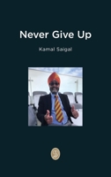 Never Give Up 1068422726 Book Cover
