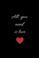 All you need is love B084DG223R Book Cover