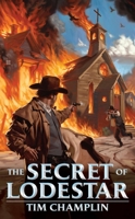 The Secret Of Lodestar 0425246574 Book Cover