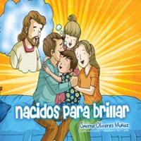 Nacidos para brillar 1727438531 Book Cover