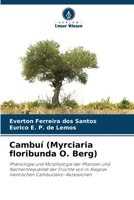 Cambuí (Myrciaria floribunda O. Berg) 6207794222 Book Cover