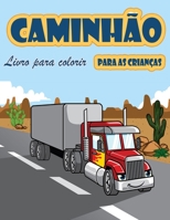 Livro de coloração de caminhões: Livro para colorir para crianças com Monster Trucks, Caminhões de bombeiros, caminhões basculantes, caminhões de ... idades 2-4, idades 4-8 8775850524 Book Cover