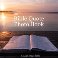 Bible Quote Photo Book B0848T97GY Book Cover