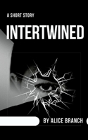 Intertwined 1089822510 Book Cover