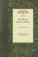 The District School as It Was 0548905320 Book Cover