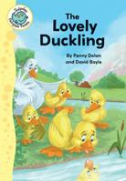 The Lovely Duckling 0778704807 Book Cover