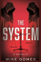 The System (Volume 1) 1986670112 Book Cover