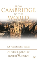 From Cambridge to the World 0851114997 Book Cover