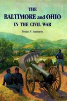 Baltimore and Ohio in the Civil War 1879664135 Book Cover