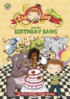 8: Zak Zoo and the Birthday Bang 1408313367 Book Cover