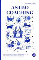 Astro Coaching (Spanish Edition) 6076370041 Book Cover