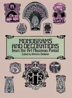 Monograms and Decorations from the Art Nouveau Period 0486243478 Book Cover