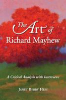 The Art of Richard Mayhew: A Critical Analysis with Interviews 0786460504 Book Cover