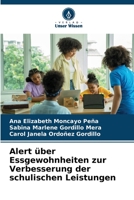 Alert über Essgewohnheiten zur Verbesserung der schulischen Leistungen 6205994089 Book Cover