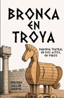 Bronca en Troya B084QLMSP1 Book Cover
