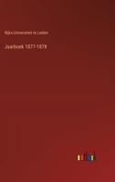 Jaarboek 1877-1878 (Dutch Edition) 338510274X Book Cover