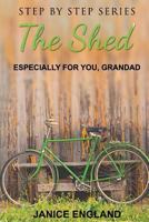 The Shed: Especially for You Grandad 1541002474 Book Cover