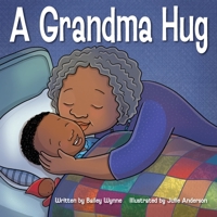 A Grandma Hug 1737315009 Book Cover