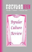 Popular Culture Review: Vol. 11, No. 1, February 2000 1633913384 Book Cover