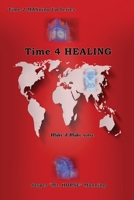 Time 4 Healing: Make it Make Sense B0C9L1JMT2 Book Cover