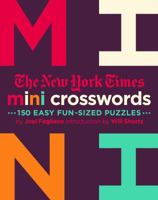 The New York Times Mini Crosswords: 150 Easy Fun-Sized Puzzles: Mini Crosswords Volume 2 1250149266 Book Cover