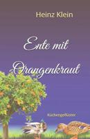 Ente mit Orangenkraut 1097851036 Book Cover