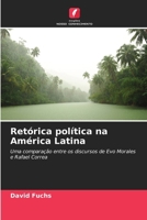 Retórica política na América Latina (Portuguese Edition) 6208468981 Book Cover