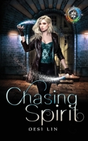Chasing Spirit 1953437893 Book Cover