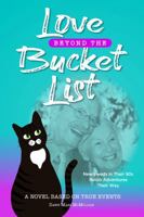 Love Beyond the Bucket List: Newlyweds in Their 90s Relish Adventures Their Way B0FDDDKXKL Book Cover