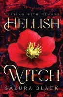 Hellish Witch: A Paranormal Demon Romance (Playing with Demons) 0645900273 Book Cover