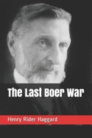 The Last Boer War 1533532451 Book Cover