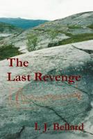 The Last Revenge 024498607X Book Cover