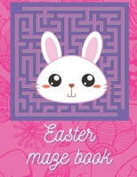 Easter maze book: Easter maze puzzles for kids 8-12 100 challenging and fun mazes B08XL9QZHF Book Cover