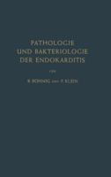 Pathologie Und Bakteriologie Der Endokarditis 3642877885 Book Cover