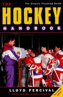 The Hockey Handbook: The Classic Teaching Guide 1895246091 Book Cover