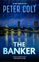 The Banker (An Andy Roark mystery, 6) 1448310717 Book Cover