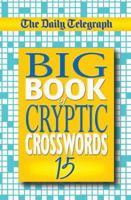 The "Daily Telegraph" Big Book of Cryptic Crosswords 0330440144 Book Cover